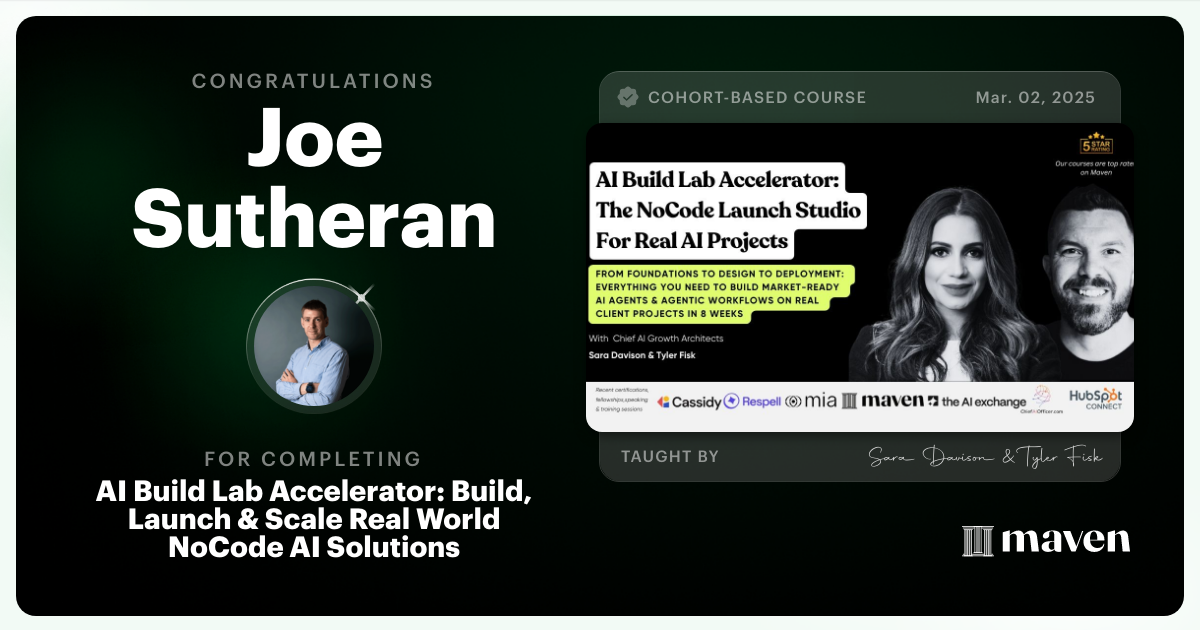 Certificate of Completion for AI Build Lab Accelerator: Build, Launch & Scale Real World NoCode AI Solutions