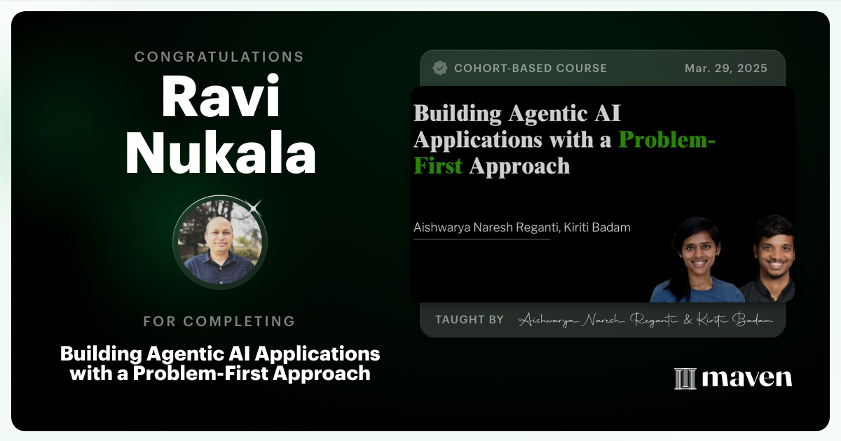 Certificate of Completion for Building Agentic AI Applications with a Problem-First Approach