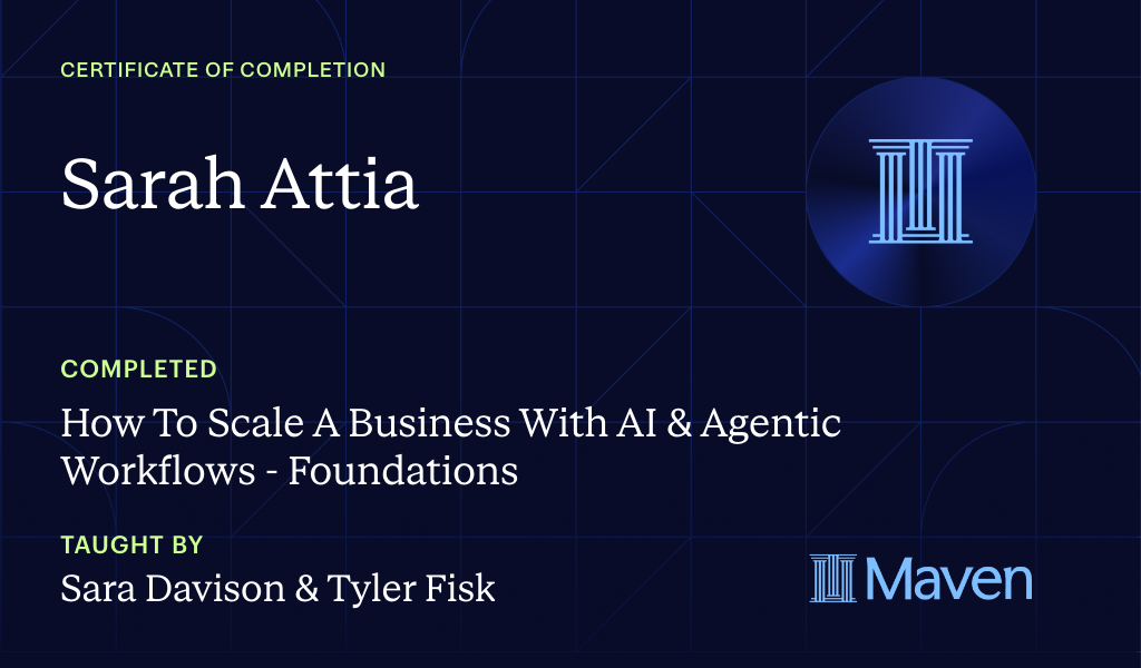 Certificate for How To Scale A Business With AI & Agentic Workflows - Foundations
