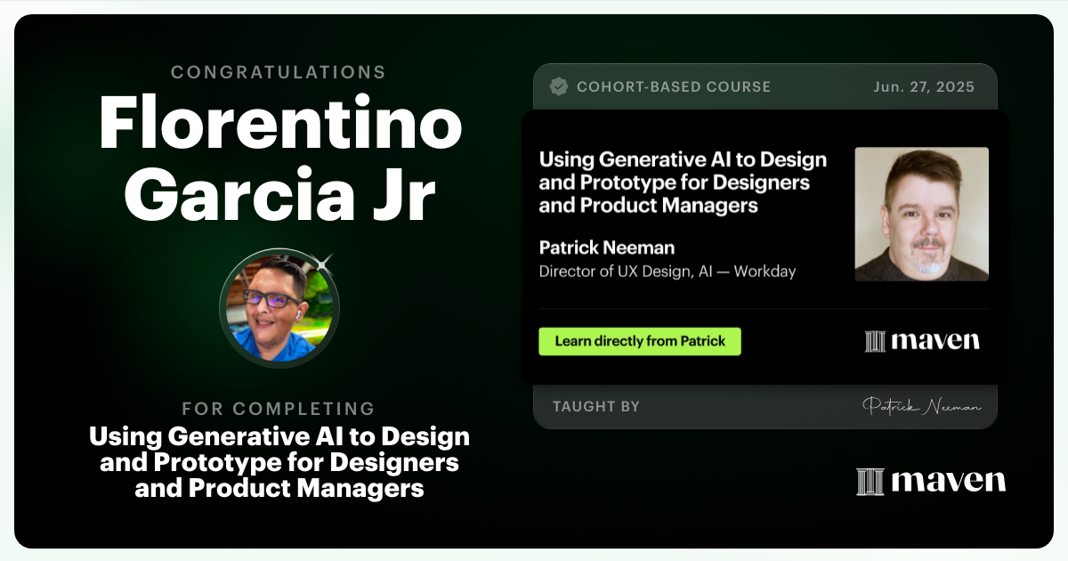 Certificate of Completion for Using Generative AI to Design and Prototype for Designers and Product Managers