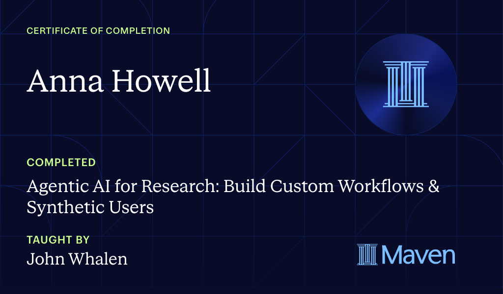 Certificate for Agentic AI for Research: Build Custom Workflows & Synthetic Users