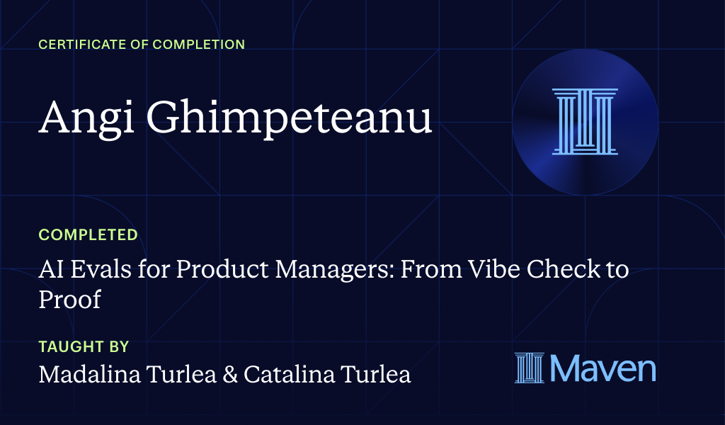 Certificate for AI Evals for Product Managers: From Vibe Check to Proof