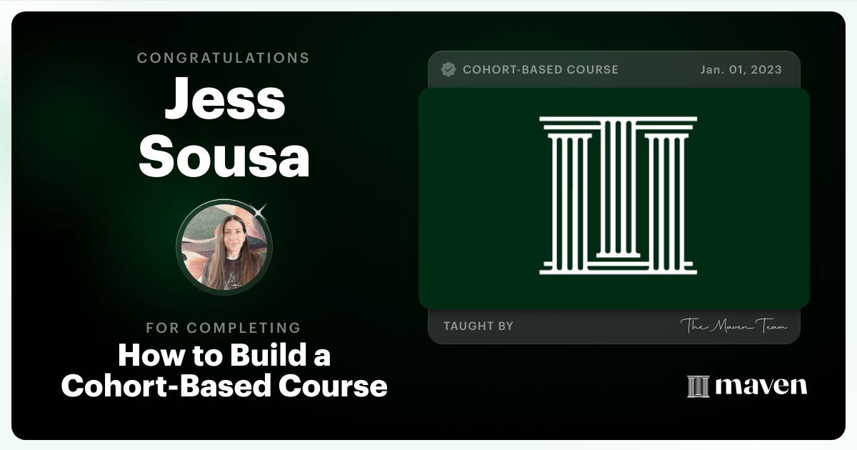 Certificate of Completion for How to Build a Cohort-Based Course