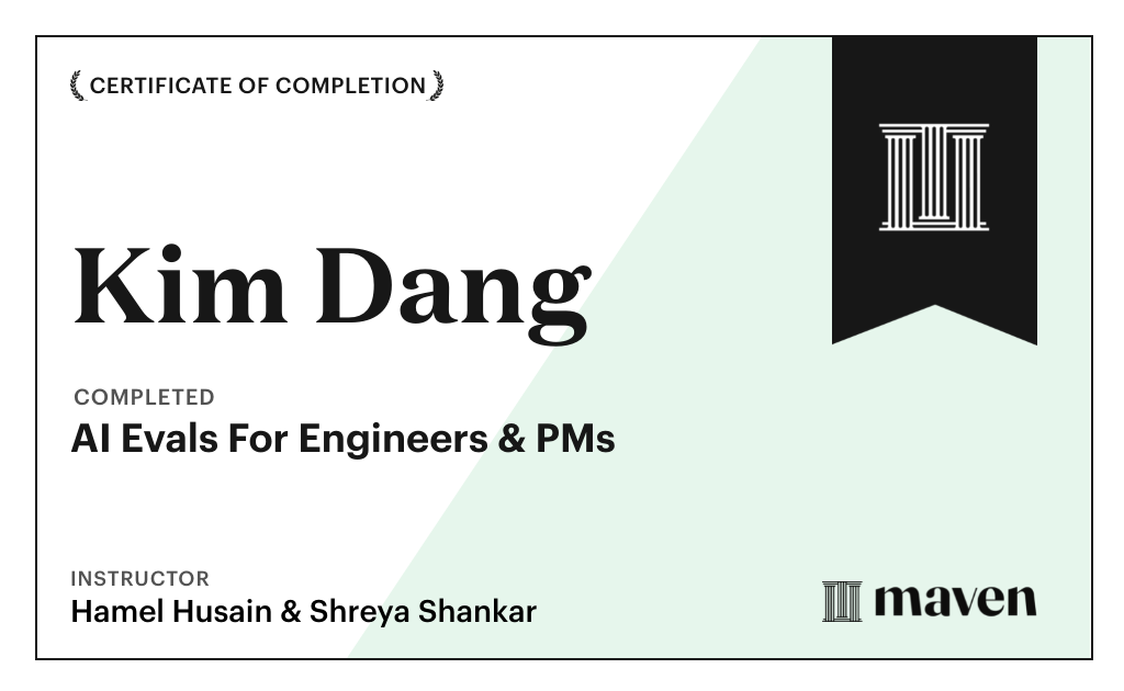 Certificate for AI Evals For Engineers & PMs