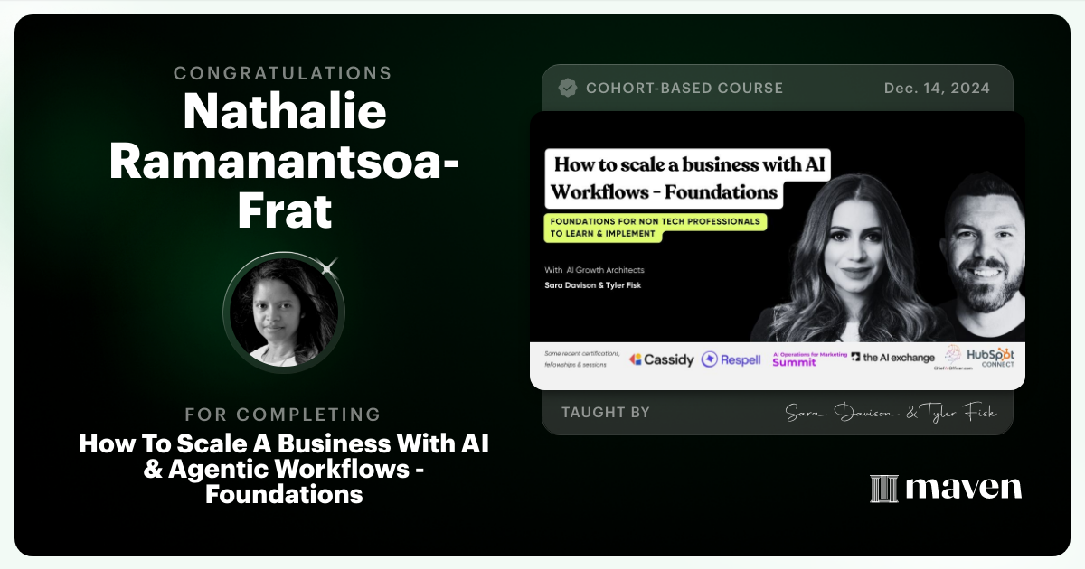 Certificate of Completion for How To Scale A Business With AI & Agentic Workflows - Foundations