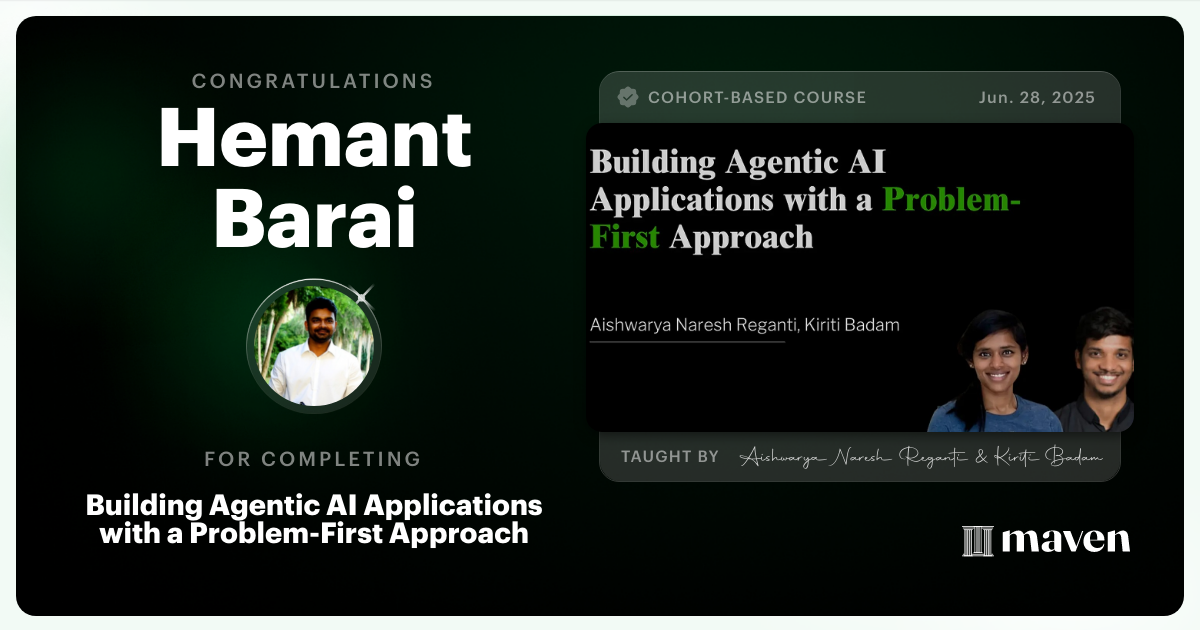 Certificate of Completion for Building Agentic AI Applications with a Problem-First Approach