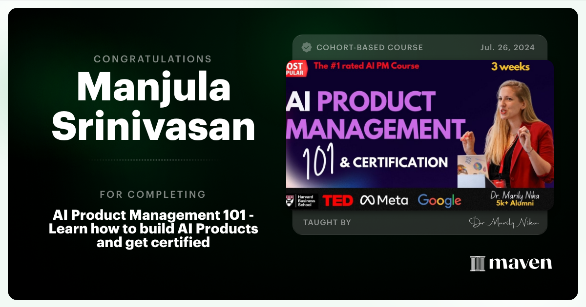 Certificate of Completion for AI Product Management 101 & Certification - Building AI Products end-to-end