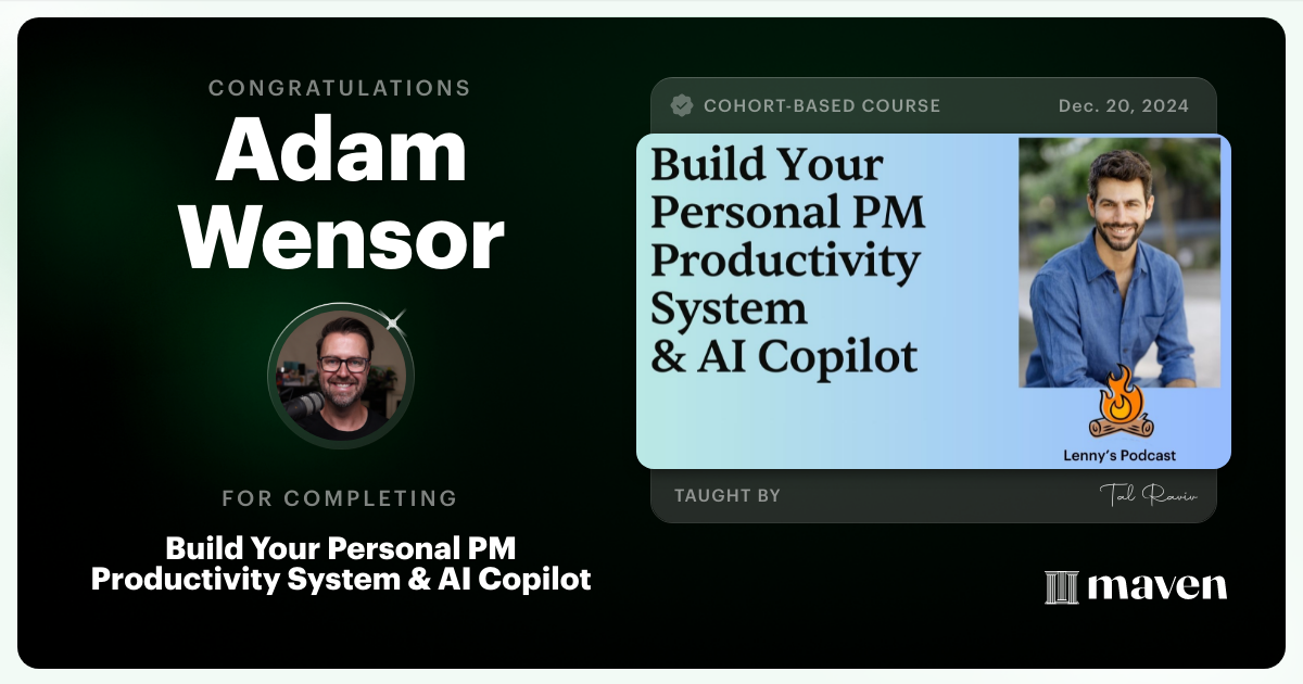 Certificate of Completion for Build Your Personal PM Productivity System & AI Copilot