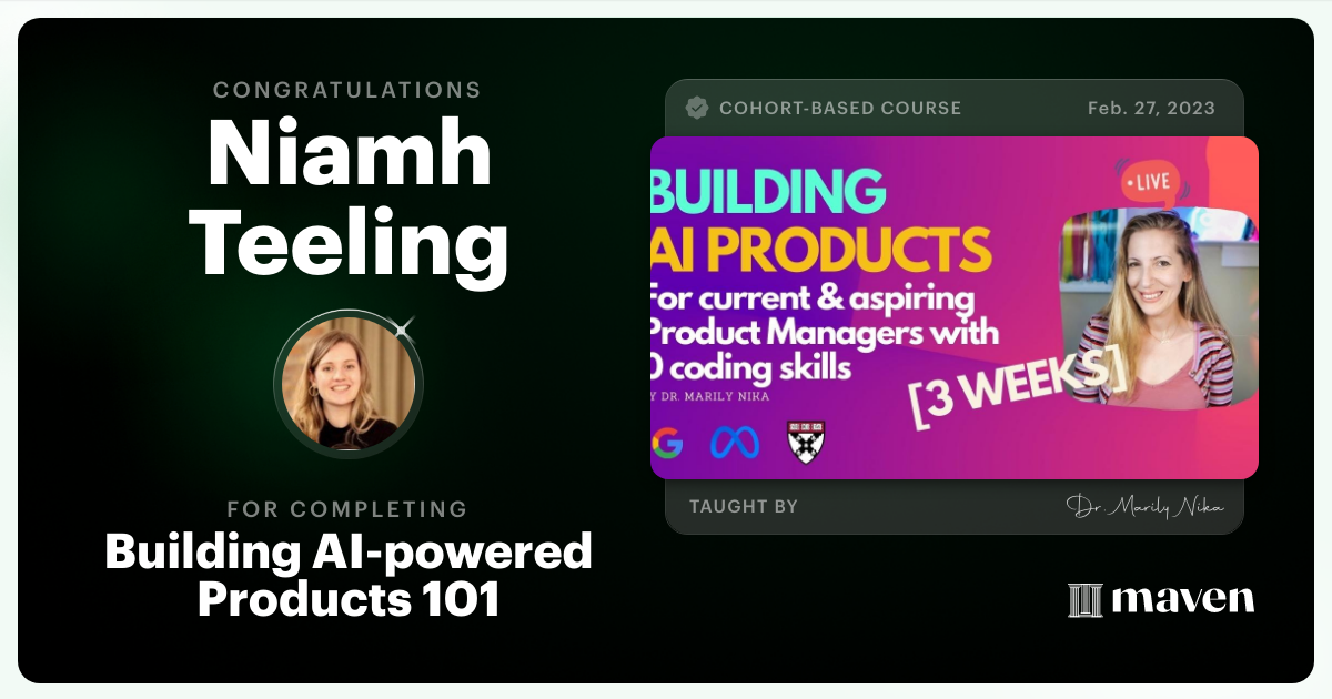 Certificate of Completion for AI Product Management 101 & Certification - Building AI Products end-to-end