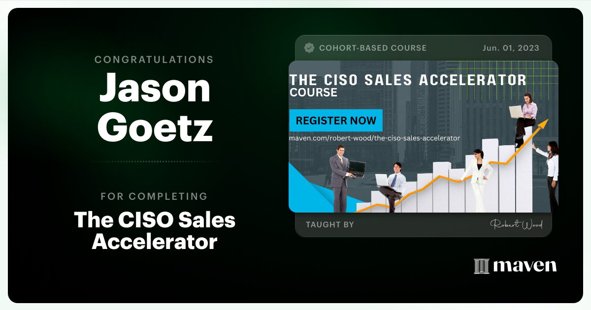 Certificate of Completion for The CISO Sales Accelerator