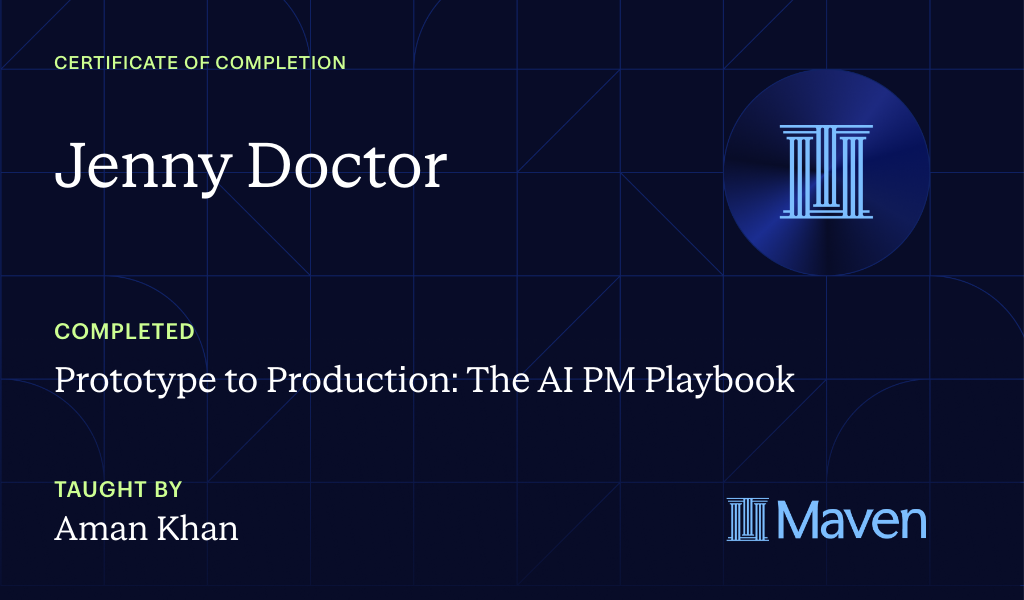 Certificate for Prototype to Production: The AI PM Playbook