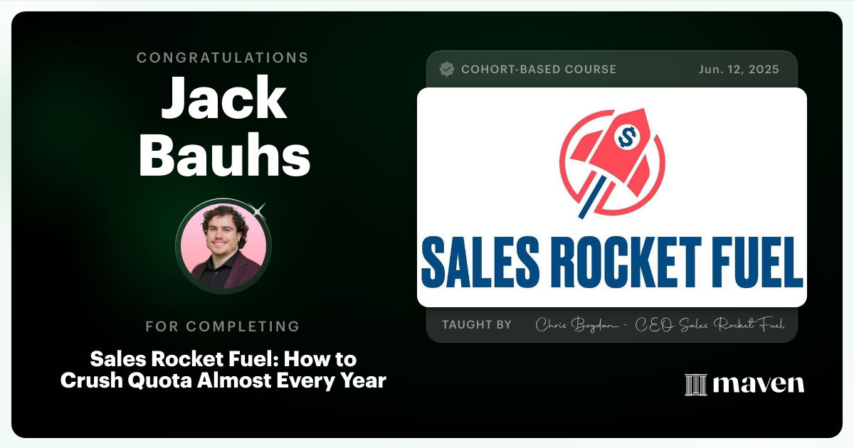 Certificate of Completion for Sales Rocket Fuel: How to Crush Quota Almost Every Year