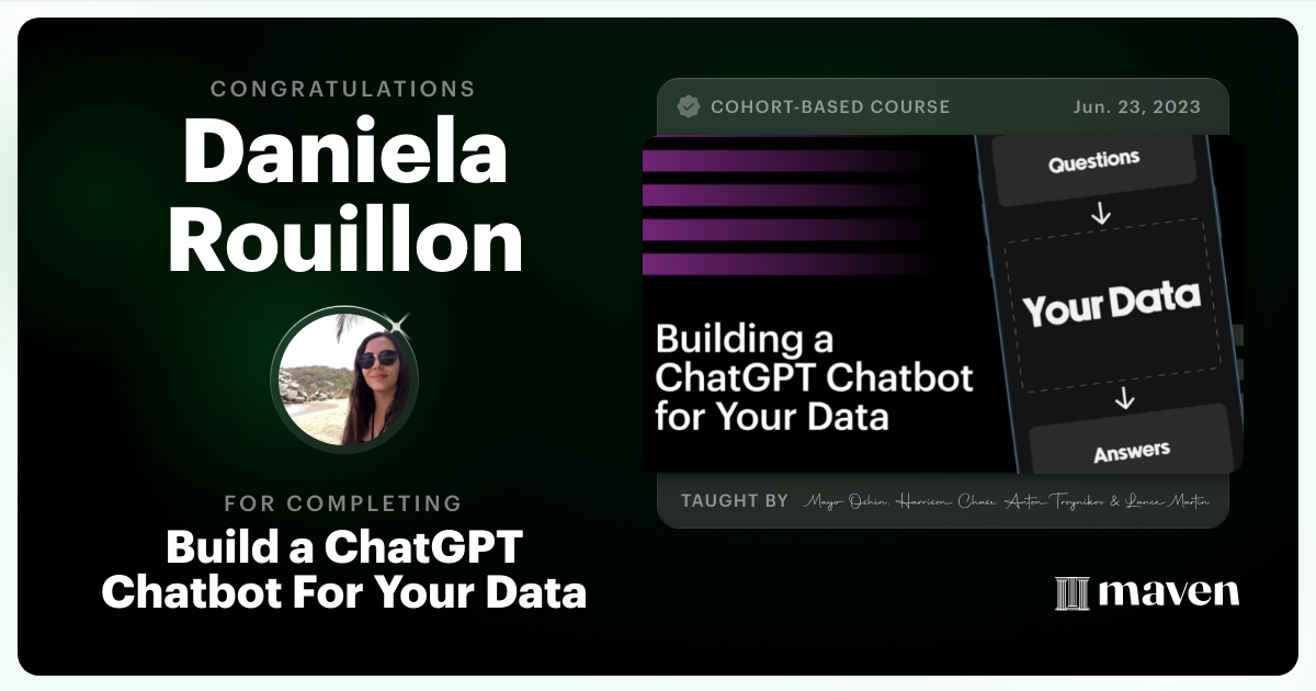 Certificate of Completion for Build a ChatGPT Chatbot For Your Data