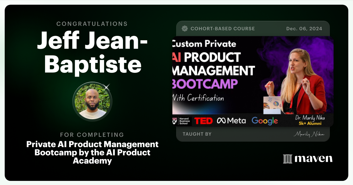 Certificate of Completion for Private AI Product Management Bootcamp by the AI Product Academy