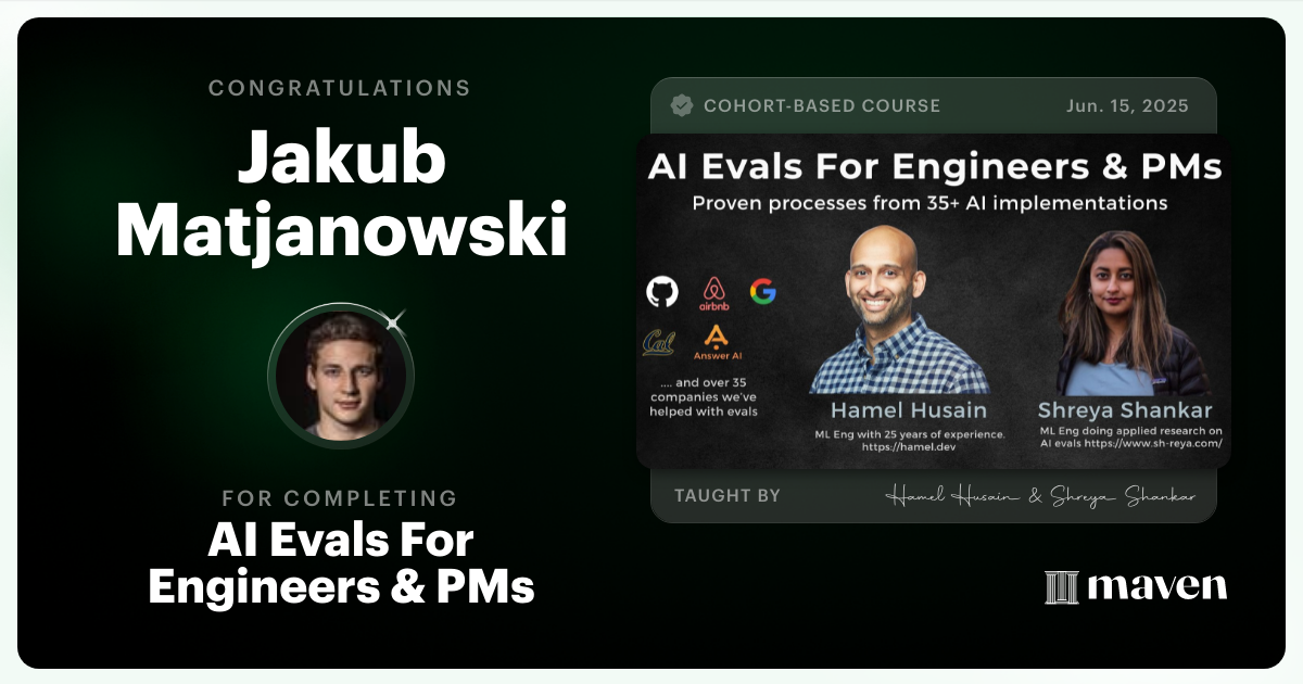 Certificate of Completion for AI Evals For Engineers & PMs