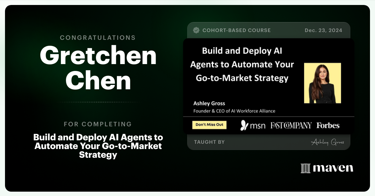 Certificate of Completion for Build and Deploy AI Agents to Automate Your Go-to-Market Strategy