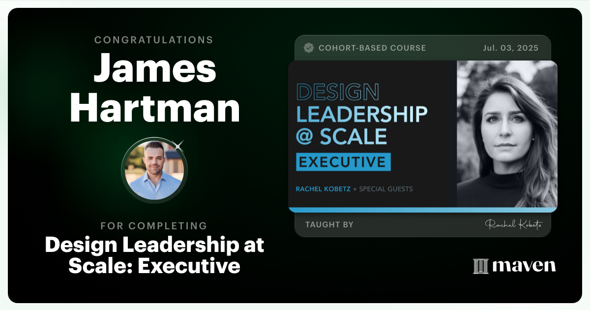 Certificate of Completion for Design Leadership at Scale: Executive