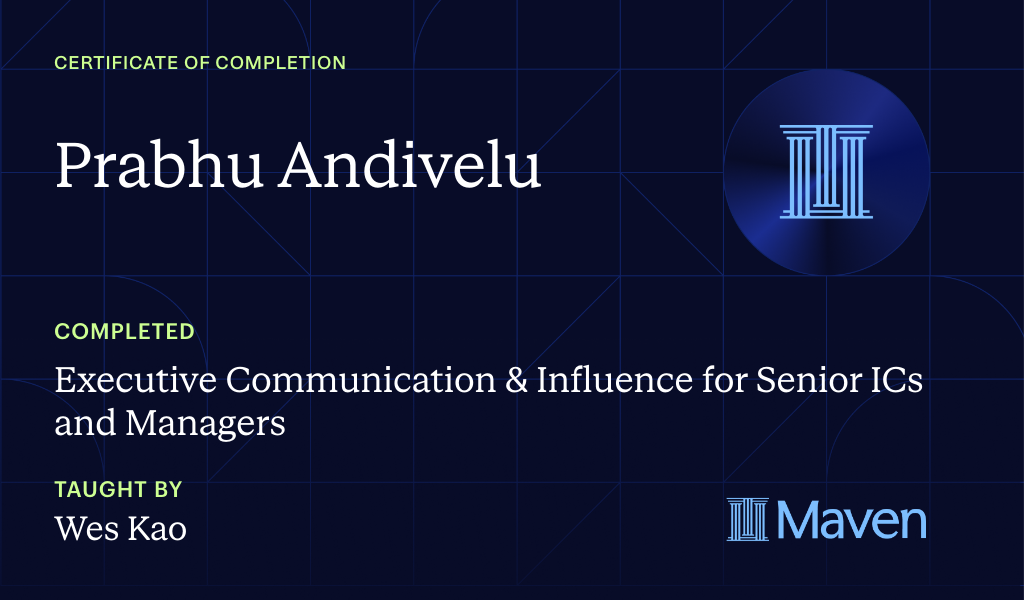 Certificate for Executive Communication & Influence for Senior ICs and Managers
