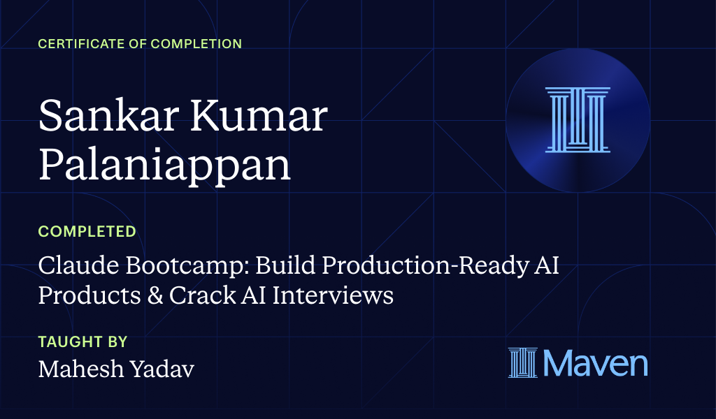 Certificate for Claude Bootcamp: Build Production-Ready AI Products & Crack AI Interviews