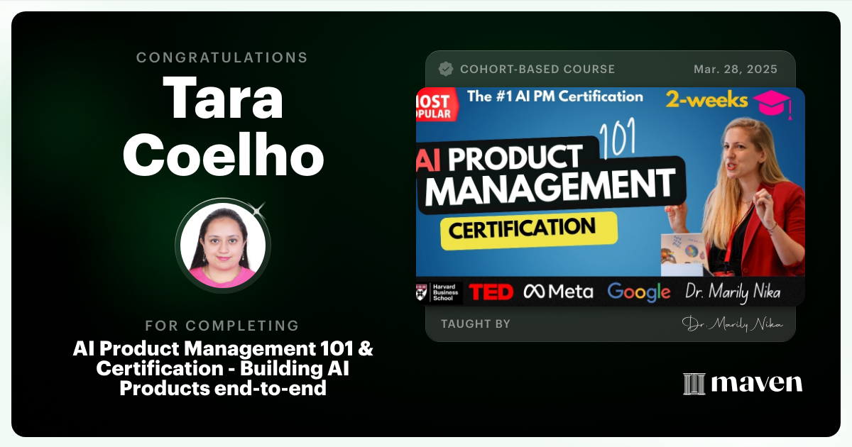 Certificate of Completion for AI Product Management 101 & Certification - Building AI Products end-to-end