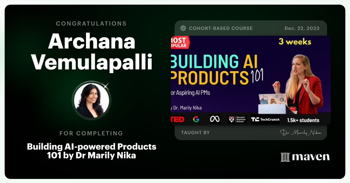 Certificate of Completion for AI Product Management 101 & Certification - Building AI Products end-to-end