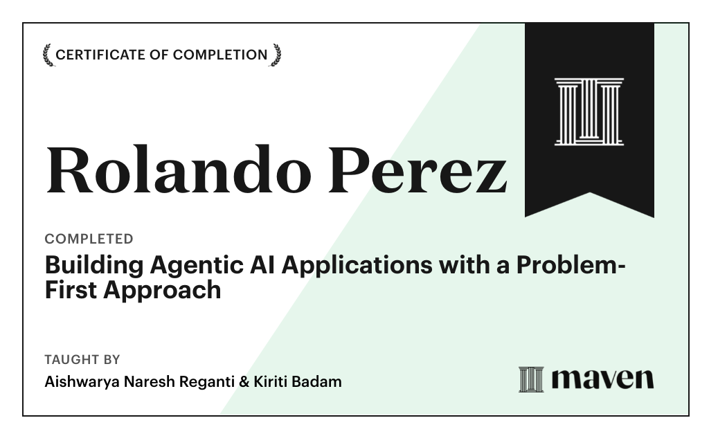 Certificate for Building Agentic AI Applications with a Problem-First Approach