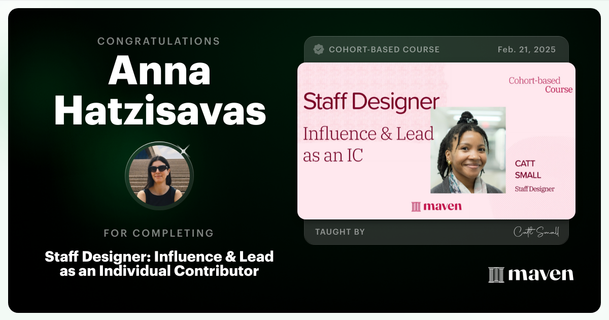 Certificate of Completion for Staff Designer: Influence & Lead as an Individual Contributor