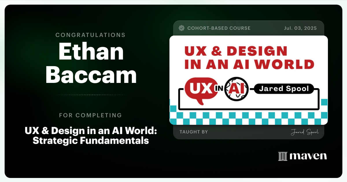 Certificate of Completion for UX & Design for Today's AI Functionality
