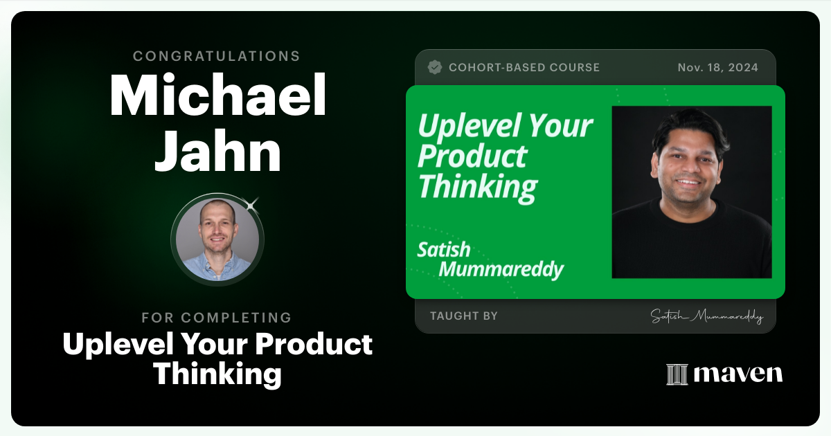 Certificate of Completion for Uplevel Your Product Thinking