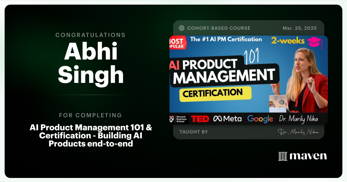 Certificate of Completion for AI Product Management 101 & Certification - Building AI Products end-to-end