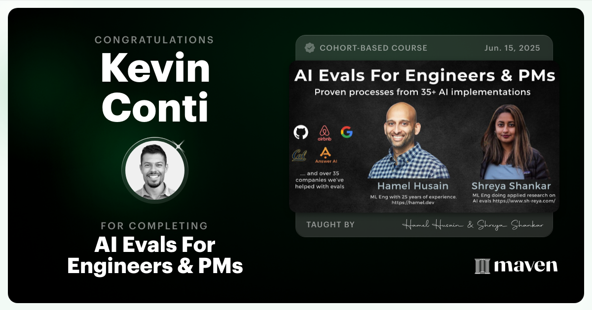 Certificate of Completion for AI Evals For Engineers & PMs