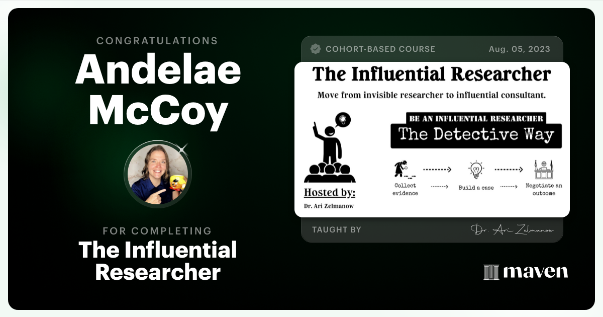 Certificate of Completion for Influential Research: How to Influence Product Decisions with Research