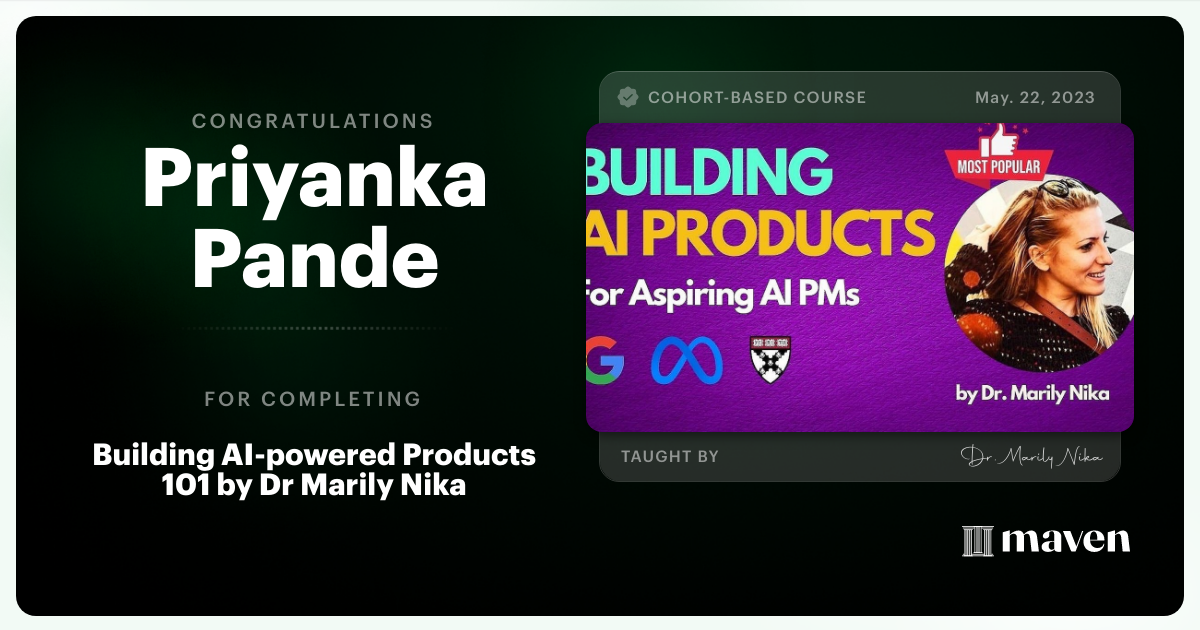 Certificate of Completion for AI Product Management 101 & Certification - Building AI Products end-to-end