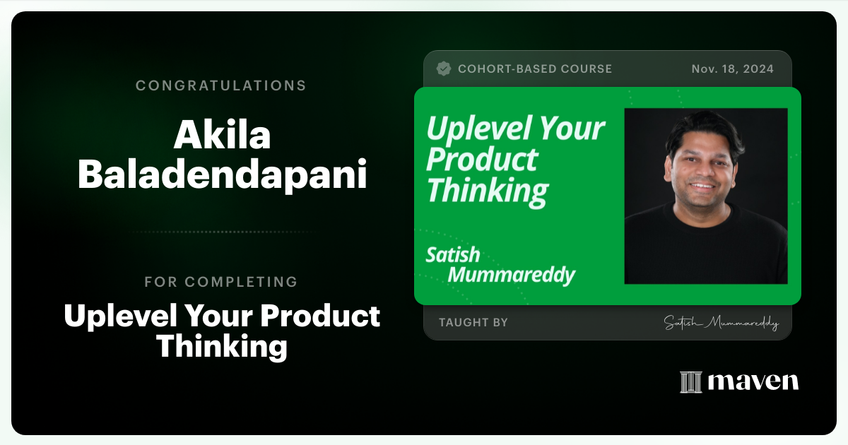 Certificate of Completion for Uplevel Your Product Thinking