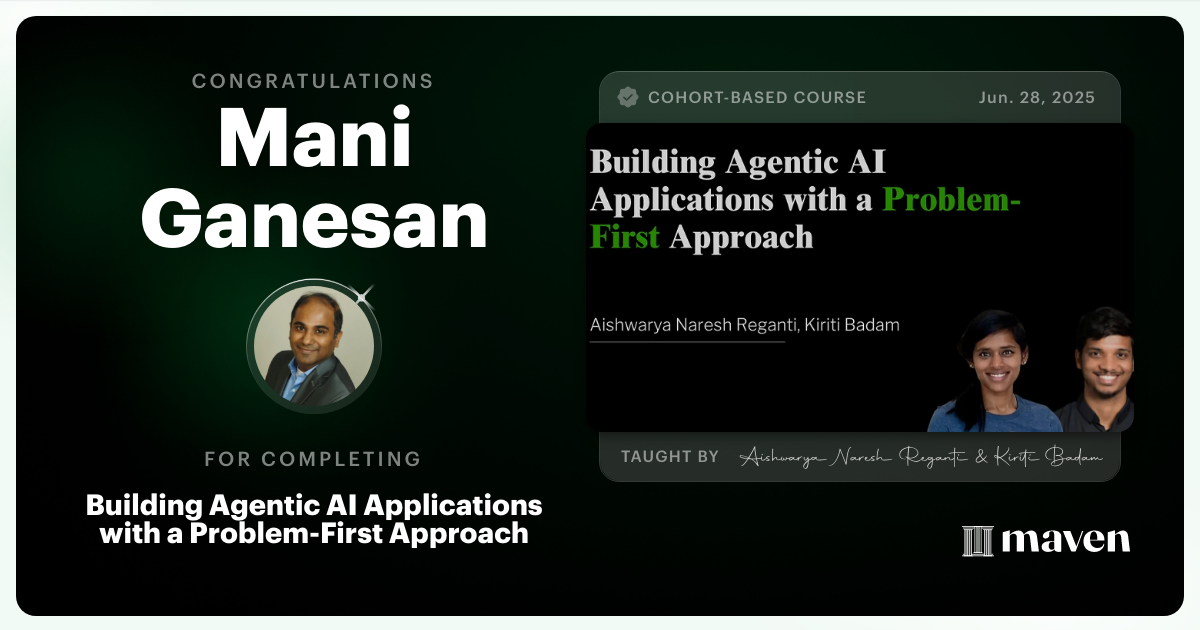 Certificate of Completion for Building Agentic AI Applications with a Problem-First Approach