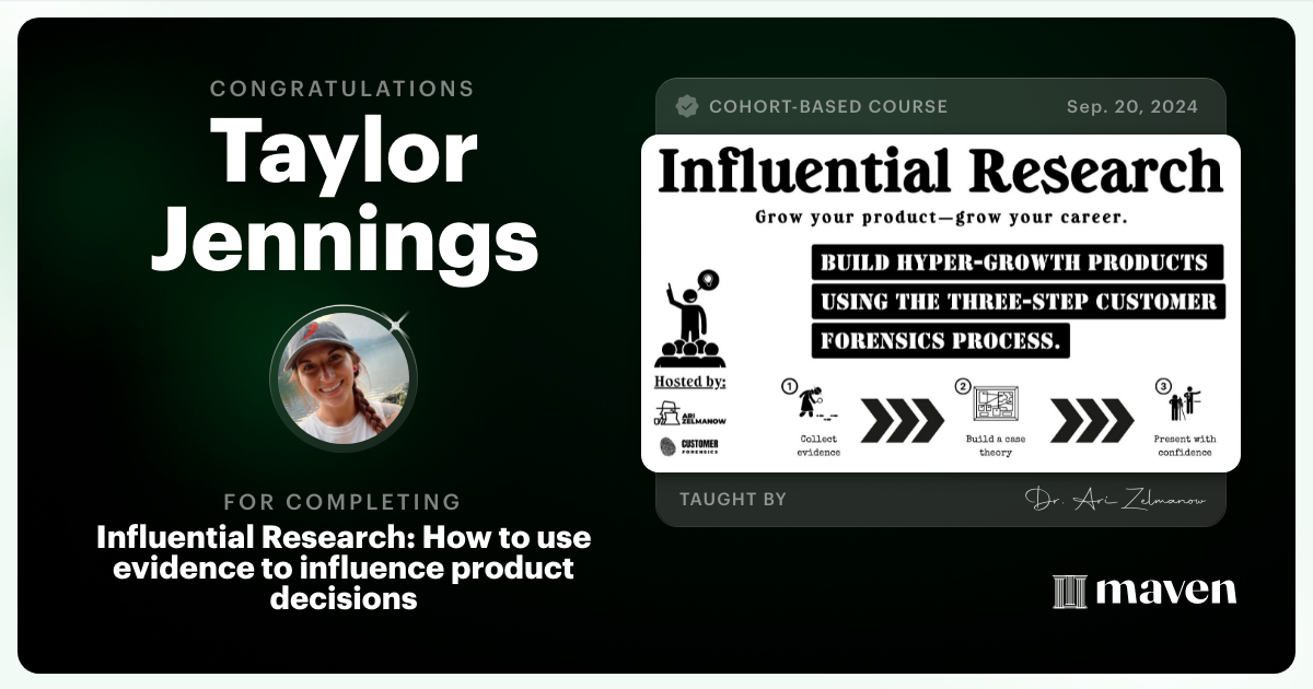 Certificate of Completion for Influential Research: How to Influence Product Decisions with Research