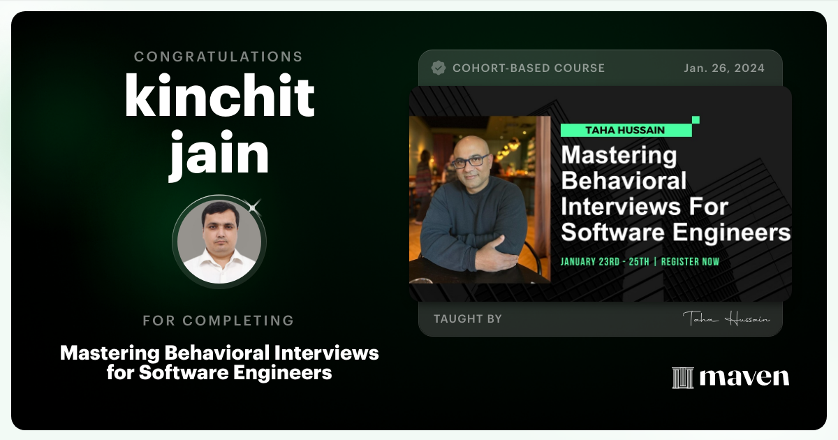 Certificate of Completion for Mastering Behavioral Interviews for Software Engineers