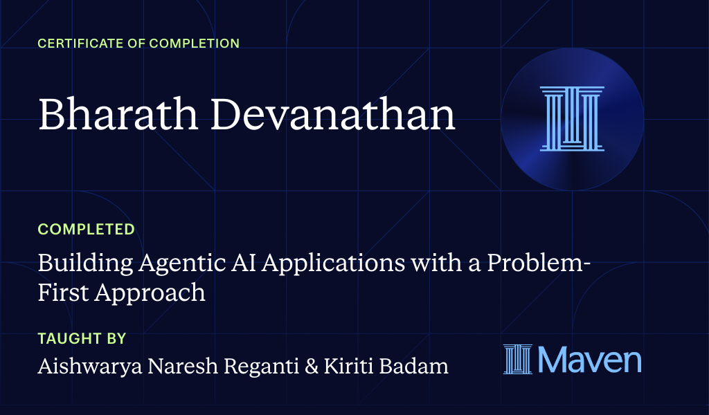 Certificate for Building Agentic AI Applications with a Problem-First Approach