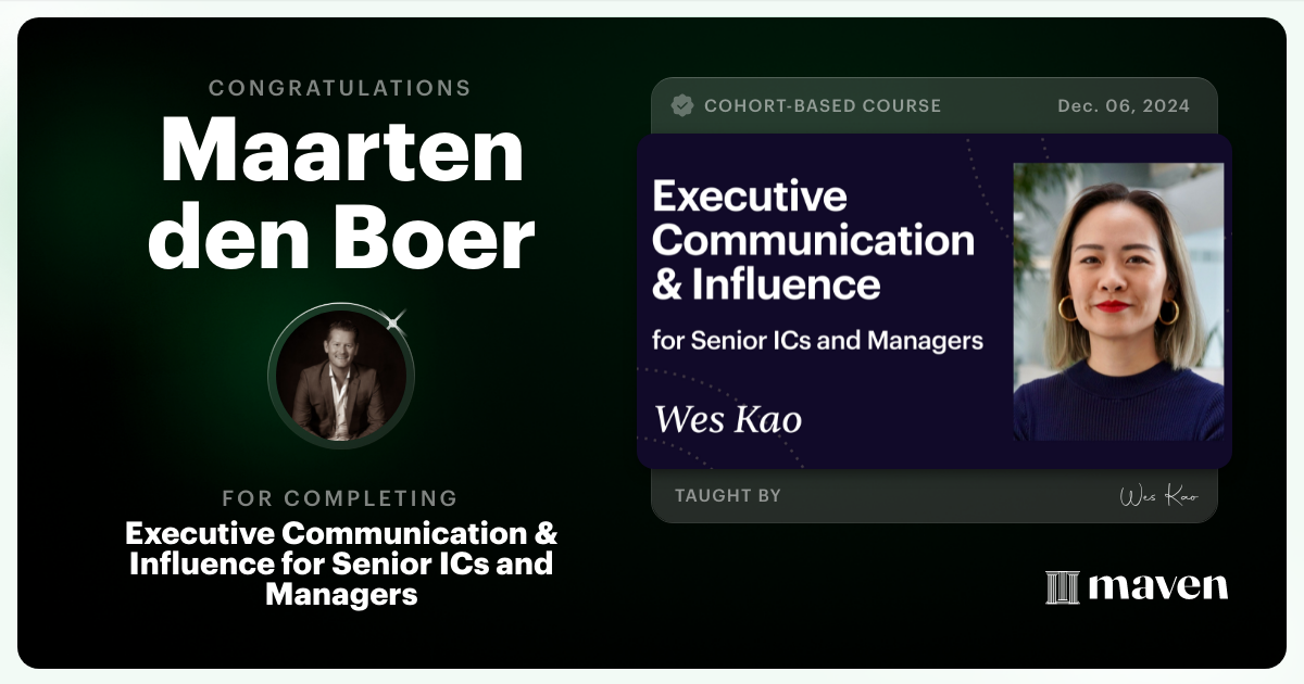 Certificate of Completion for Executive Communication & Influence for Senior ICs and Managers