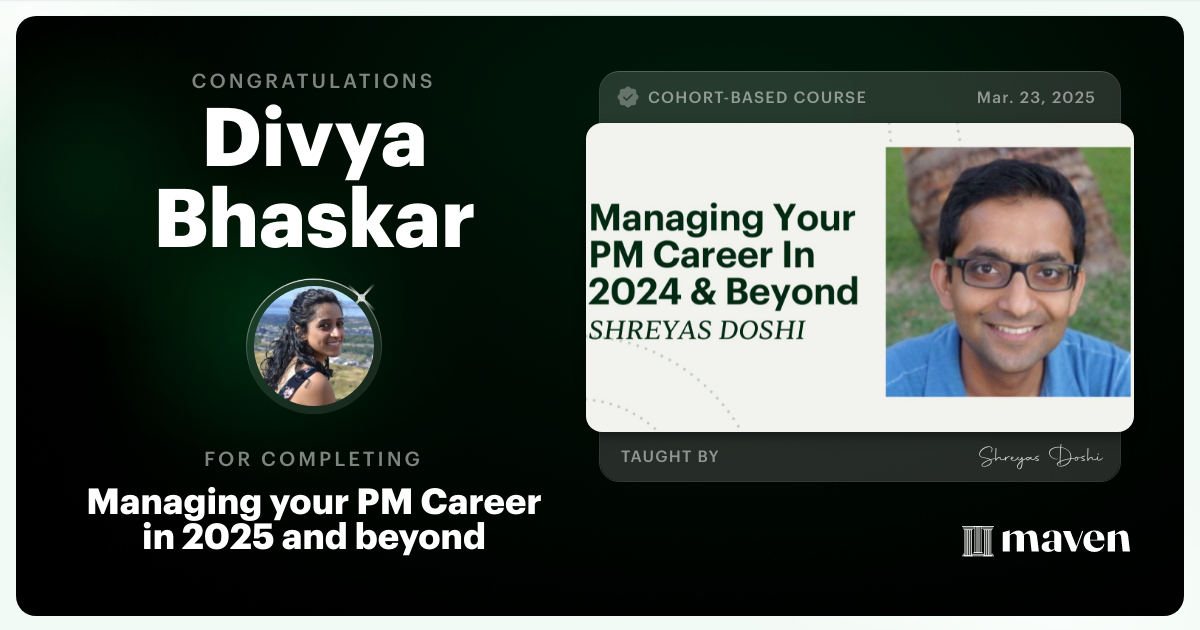 Certificate of Completion for Managing your PM Career in 2025 and beyond