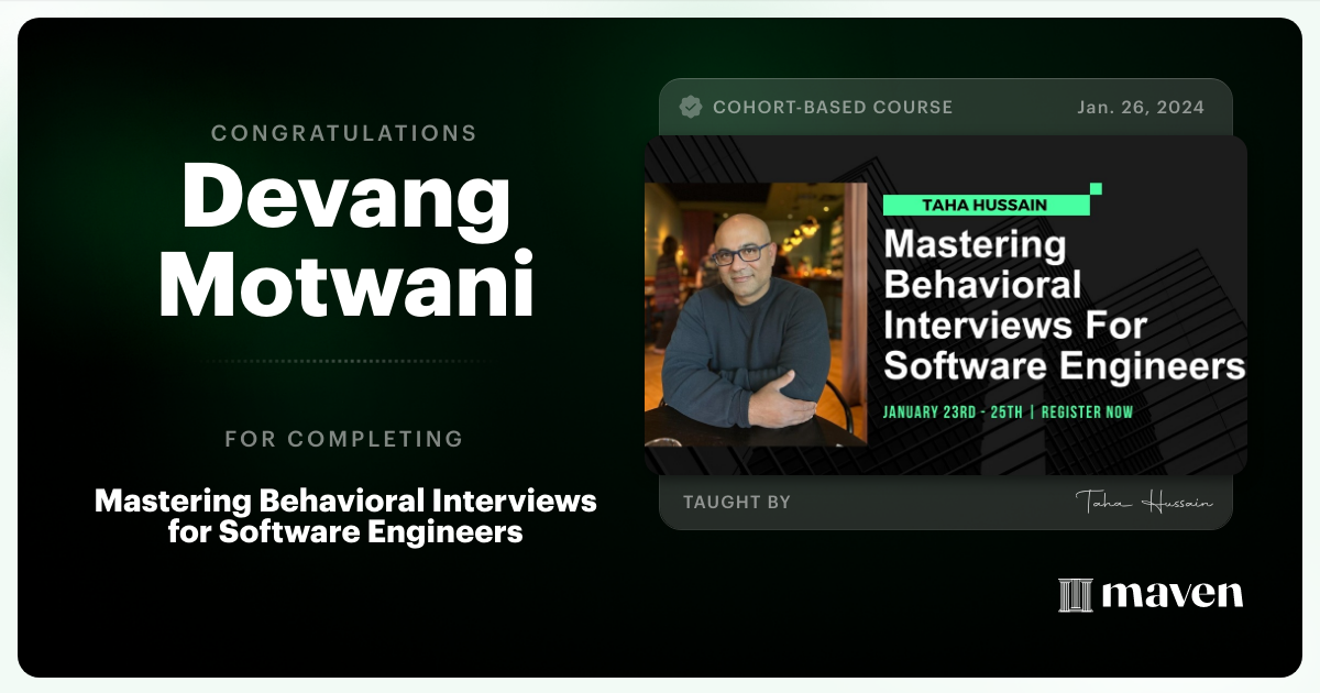 Certificate of Completion for Mastering Behavioral Interviews for Software Engineers