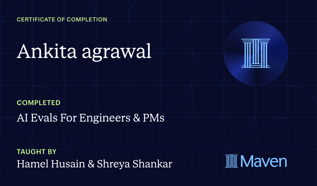 Certificate for AI Evals For Engineers & PMs