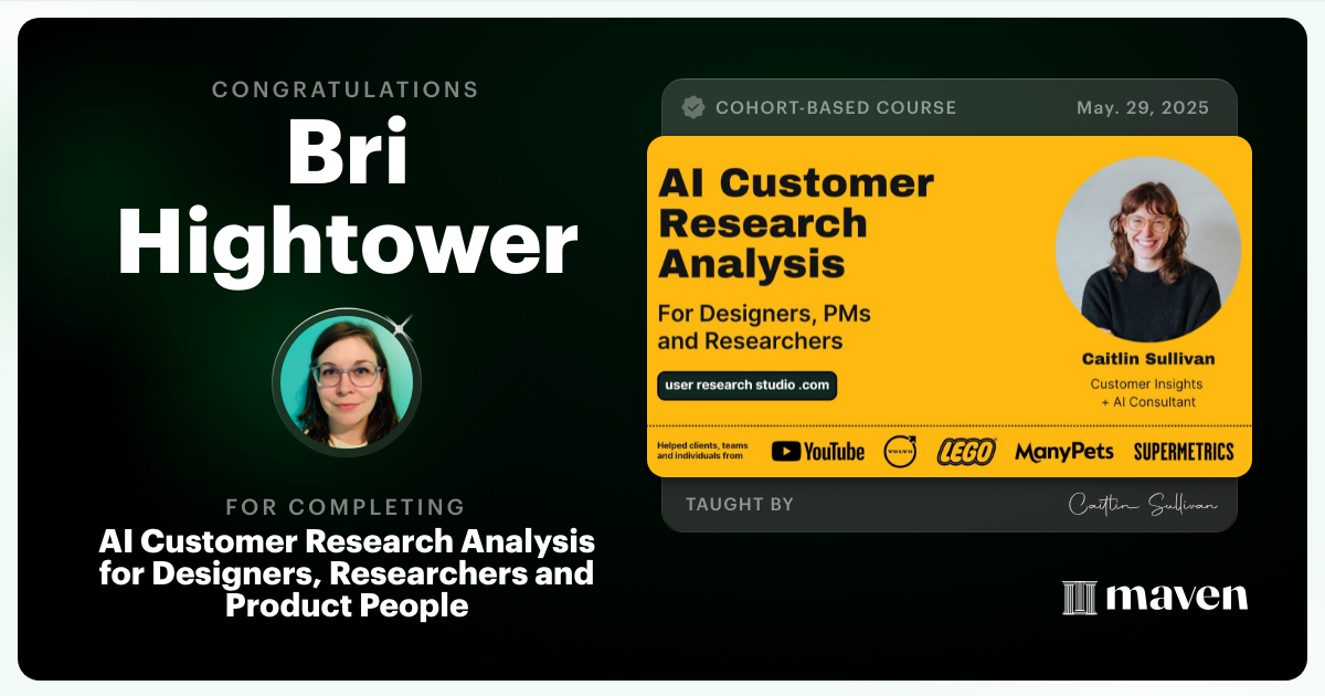 Certificate of Completion for AI Customer Research Analysis for Designers, Researchers and PMs