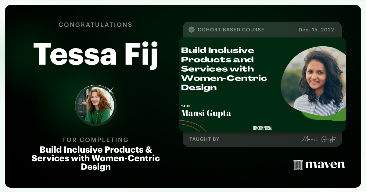 Certificate of Completion for Build Inclusive Products & Services with Women-Centric Design