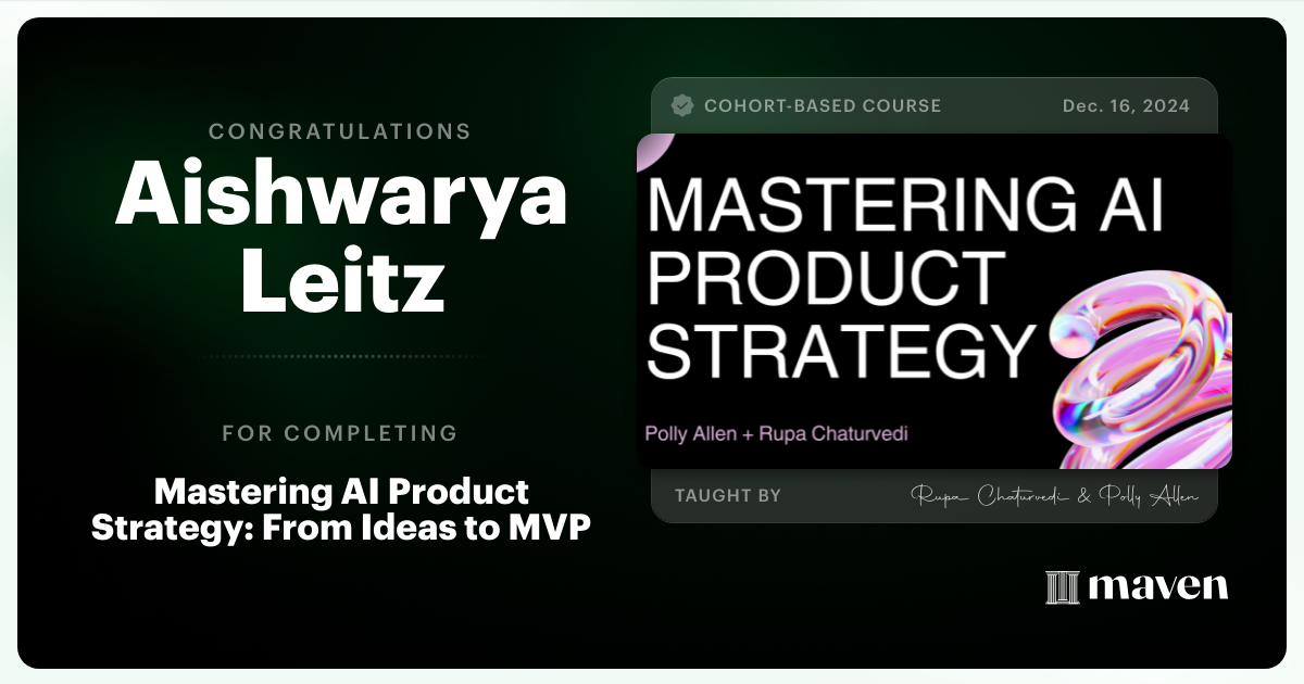 Certificate of Completion for Mastering AI Product Strategy: From Ideas to MVP