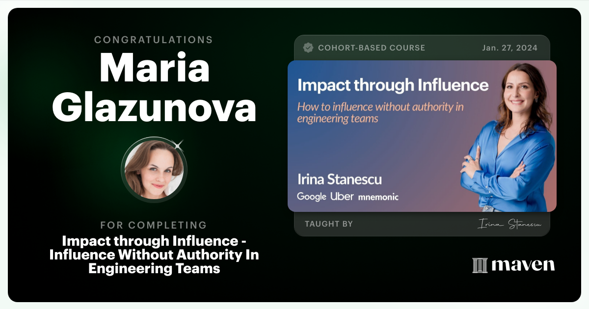 Certificate of Completion for Impact through Influence in Engineering Teams