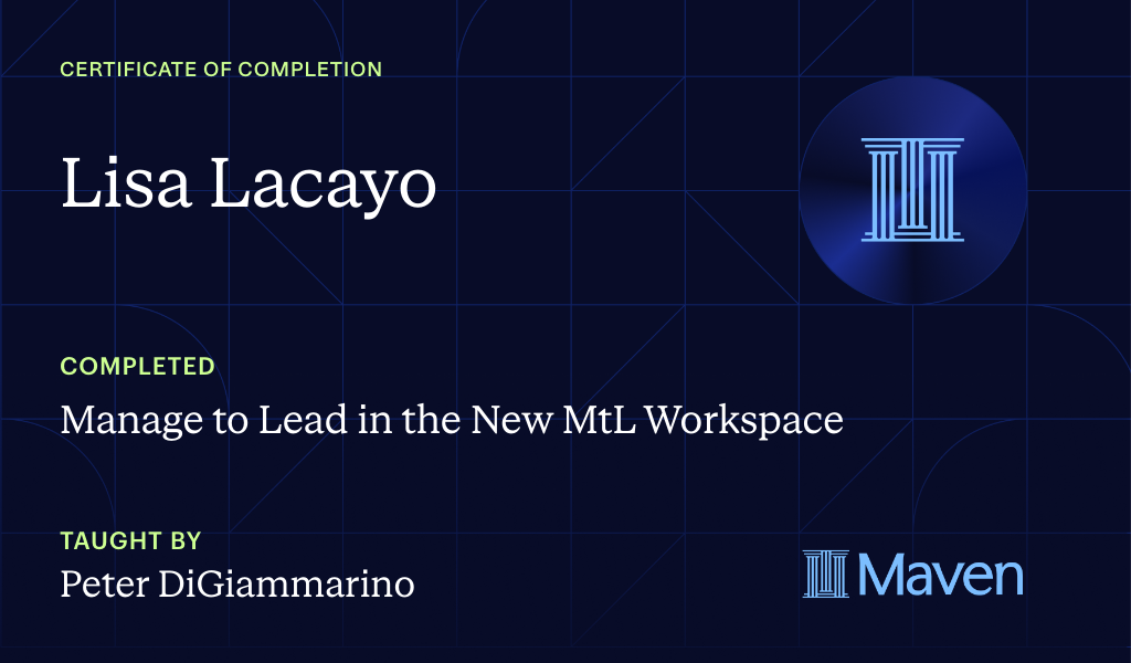 Certificate for Manage to Lead in the New MtL Workspace