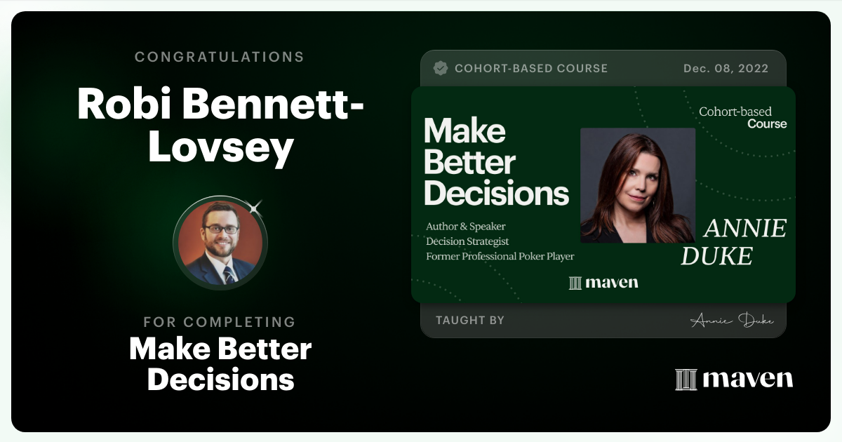 Certificate of Completion for Make Better Decisions