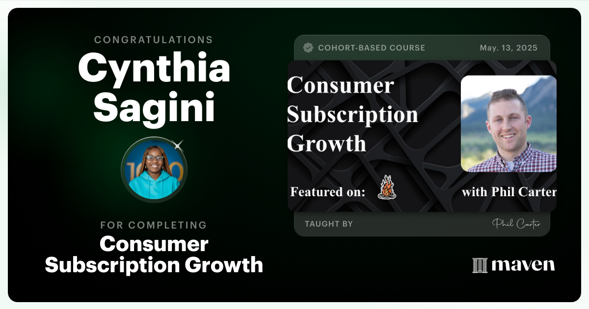 Certificate of Completion for Consumer Subscription Growth