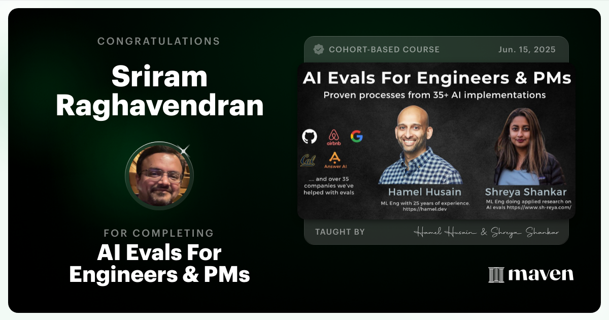 Certificate of Completion for AI Evals For Engineers & PMs
